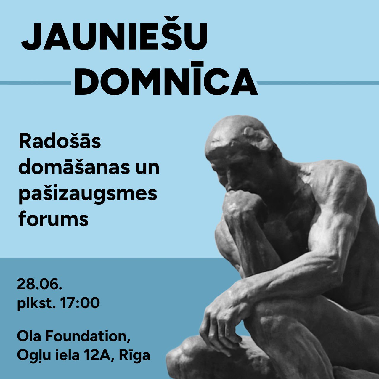 Radošās domāšanas un pašizaugsmes forums — jauniešu domnīca