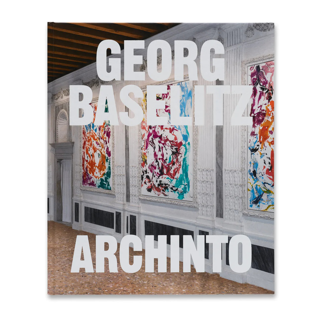 Georg Baselitz: ARCHINTO
